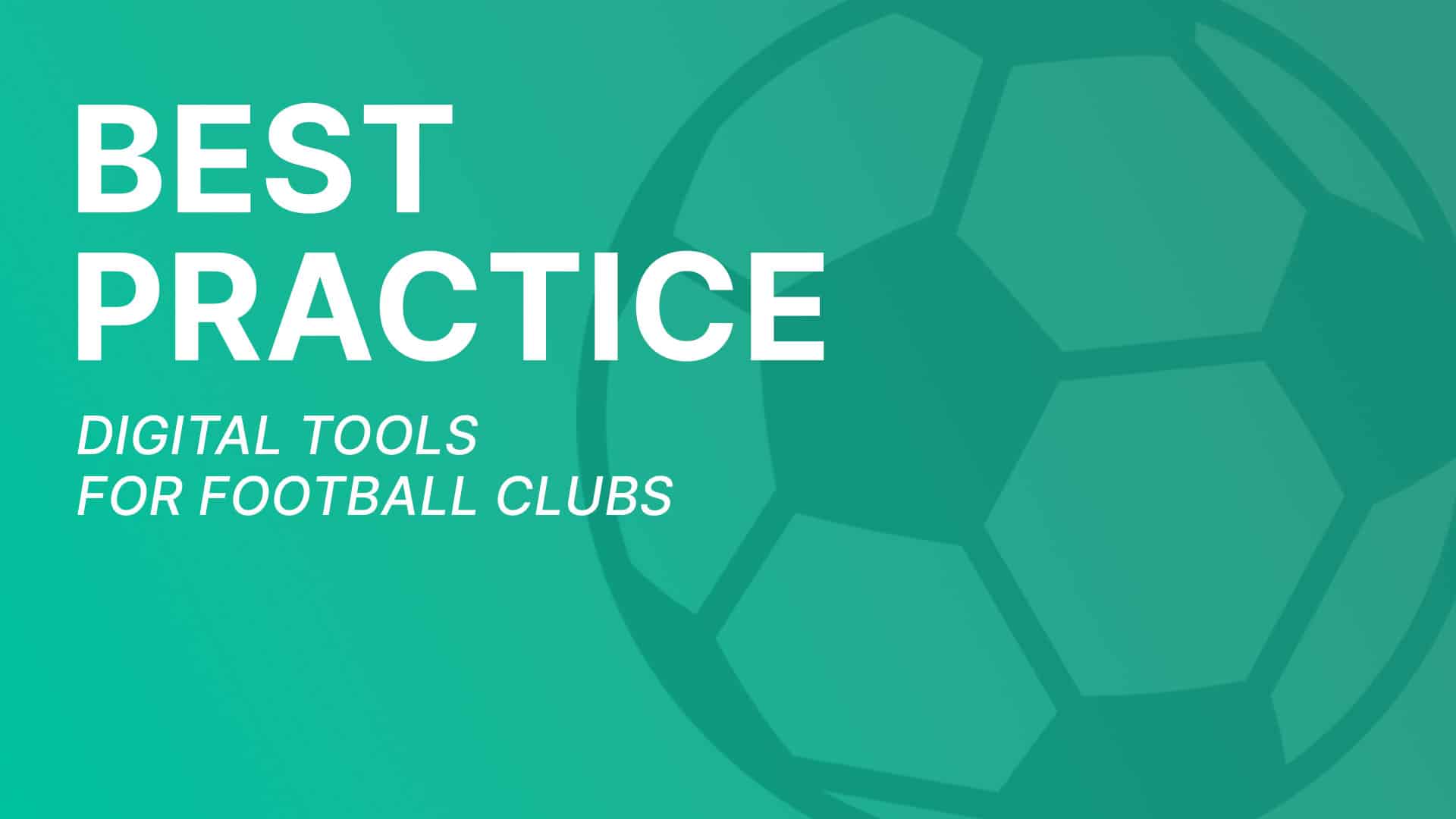 Image - Best Practice - Digital Tools for Football Clubs
